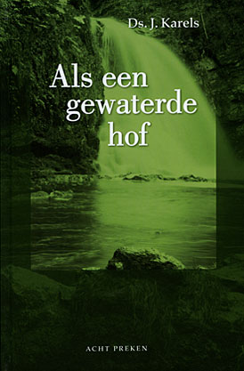 Als een gewaterde hof - deel 2