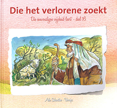 Die het verlorene zoekt - deel 16