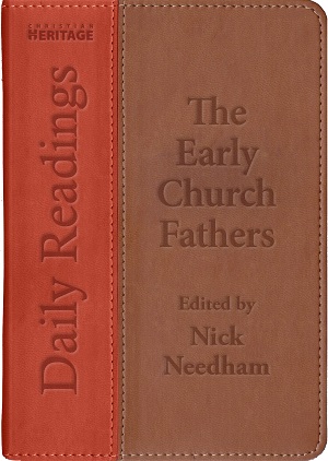Daily Readings - The Early Church Fathers