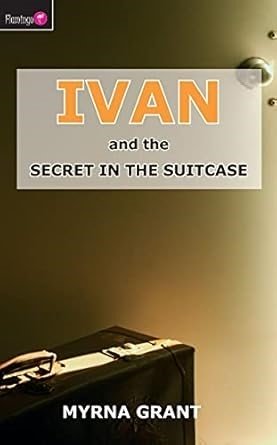 Ivan and the Secret in the Suitcase - volume 5
