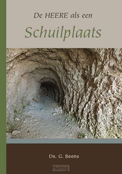 De Heere als een schuilplaats