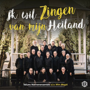Ik wil zingen van mijn Heiland