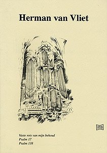 Vaste Rots, Ps.17, 138 - Notenschrift
